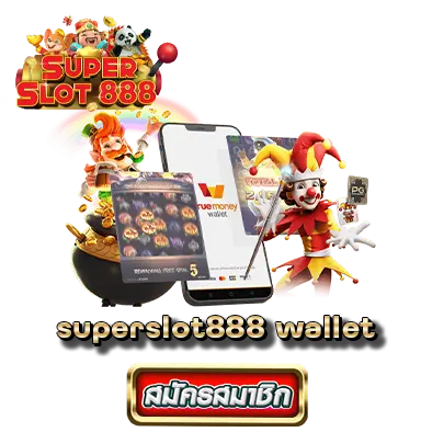 superslot888 wallet